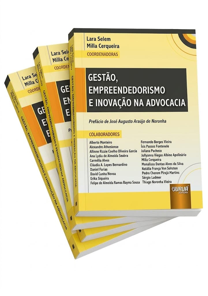 Gestão, Empreendedorismo e Inovação na Advocacia